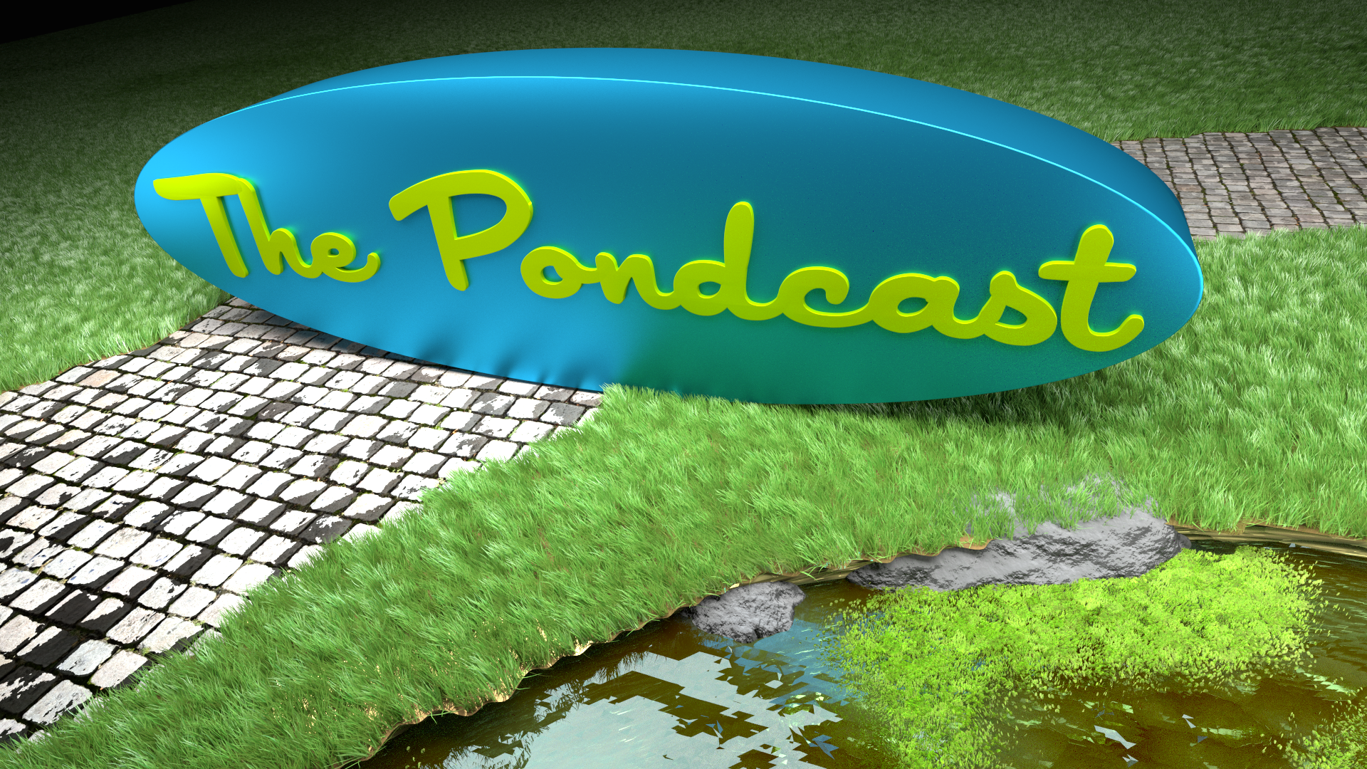 The Pondcast