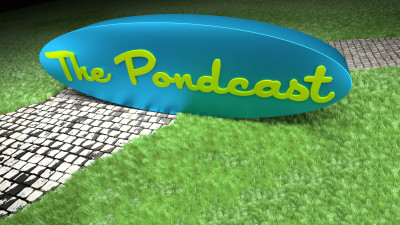 The Pondcast